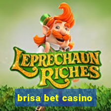 brisa bet casino